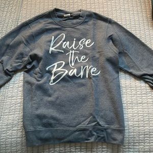 Raise the Barre crew neck
